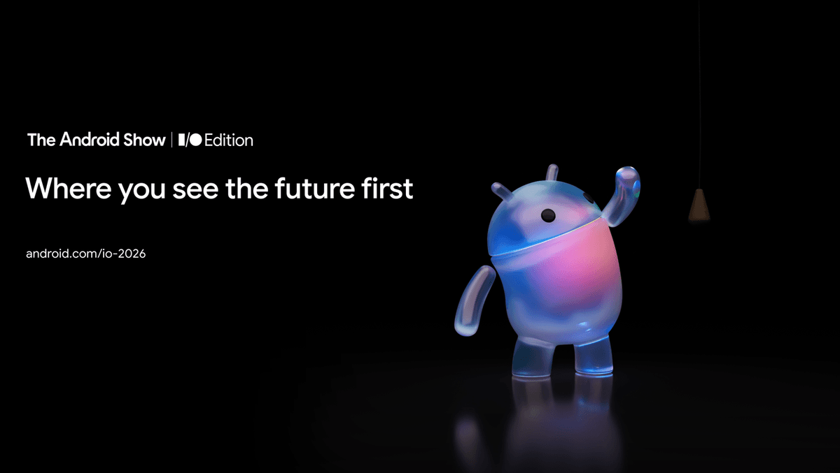 Google The Android Show: I/O Edition 2026 — Googlebook과 Aluminium OS 발표
